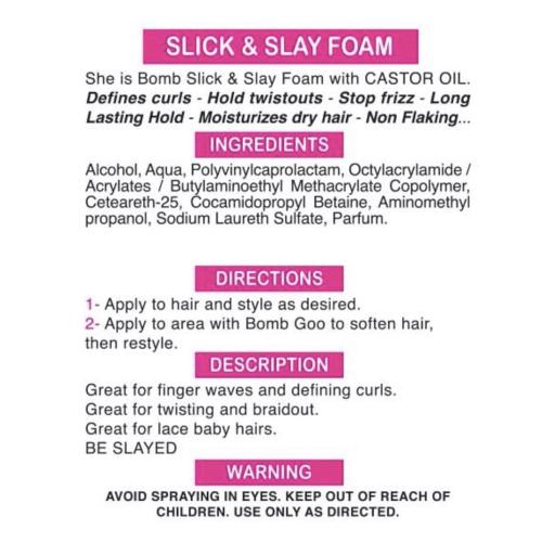 She Is Bomb Collection Slick & Slay Foam 7oz/ 200ml Find Your New Look Today!